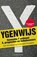 Ygenwijs, Aart Bontekoning ; Marieke Grondstra - Paperback - 9789047004424