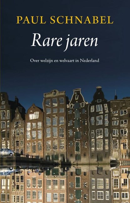 Rare jaren, Paul Schnabel - Paperback - 9789047004820