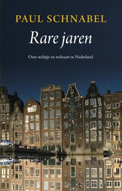 Rare jaren, Paul Schnabel - Ebook - 9789047004981