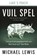Vuil spel, Michael Lewis - Paperback - 9789047005117