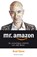 Mr. Amazon, Brad Stone - Paperback - 9789047005353