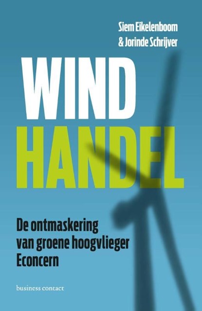 Windhandel, Siem Eikelenboom ; Jorinde Schrijver - Ebook - 9789047006879