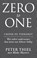 Zero to one: creeer de toekomst, Peter Thiel ; Blake Masters - Paperback - 9789047007265