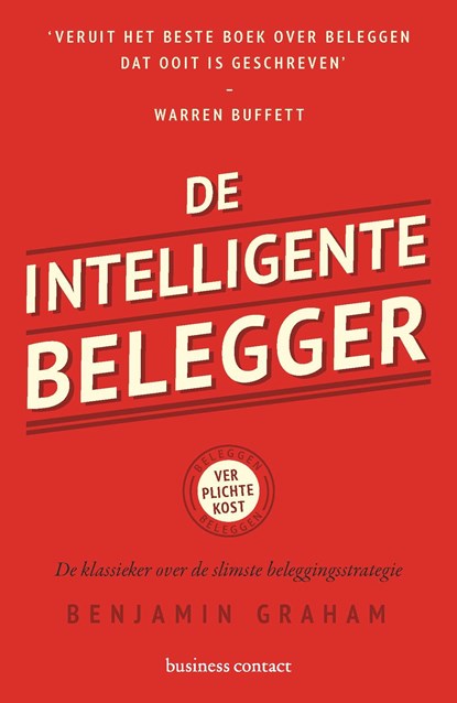 De intelligente belegger, Benjamin Graham - Ebook - 9789047008200