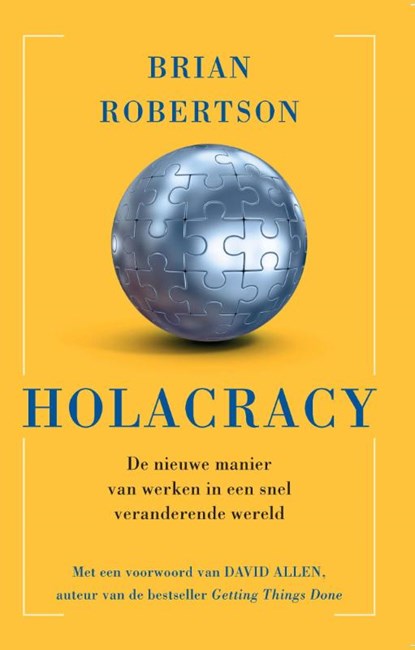 Holacracy, Brian Robertson - Paperback - 9789047008354