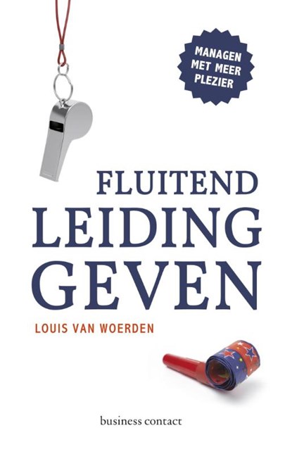 Fluitend leidinggeven, Louis van Woerden - Paperback - 9789047008545