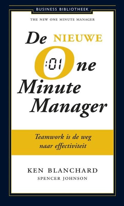 De nieuwe one minute manager, Kenneth Blanchard - Ebook - 9789047008668