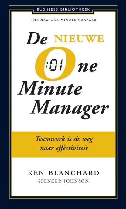 De nieuwe one minute manager, Kenneth Blanchard - Ebook - 9789047008668