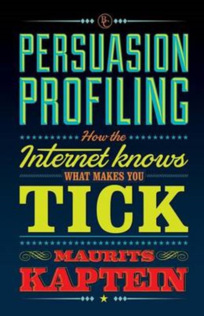 Persuasion profiling, Maurits Kaptein - Paperback - 9789047008729