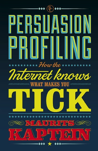 Persuasion profiling, Maurits Kaptein - Ebook - 9789047008781