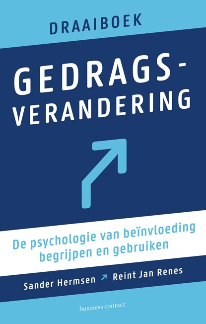 Draaiboek gedragsverandering, Sander Hermsen ; Reint Jan Renes - Paperback - 9789047009610