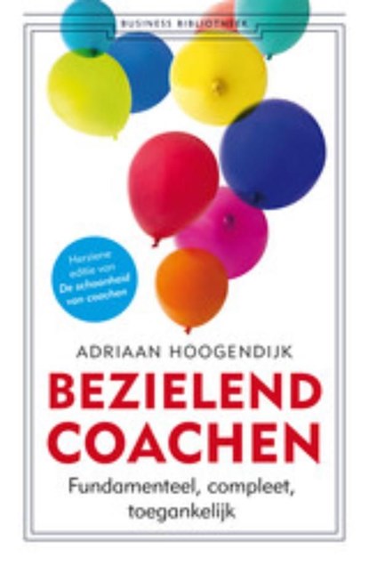 Bezielend coachen, Adriaan Hoogendijk - Ebook - 9789047009818