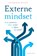 Externe mindset, The Arbinger Institute - Paperback - 9789047009887