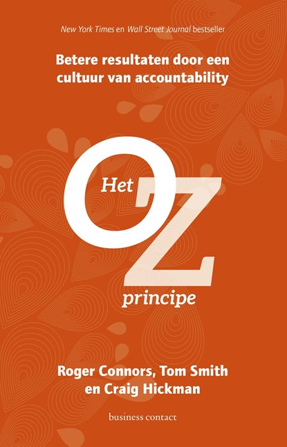 Het Oz- principe, Roger Connors ; Tom Smith ; Craig Hickman - Ebook - 9789047010128