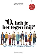 O, heb je het tegen mij? - Karen Kroonstuiver ; Mariëlle Seegers - 9789047010234