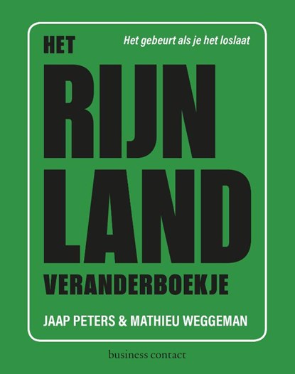 Het Rijnland veranderboekje, Jaap Peters ; Mathieu Weggeman - Gebonden - 9789047010319