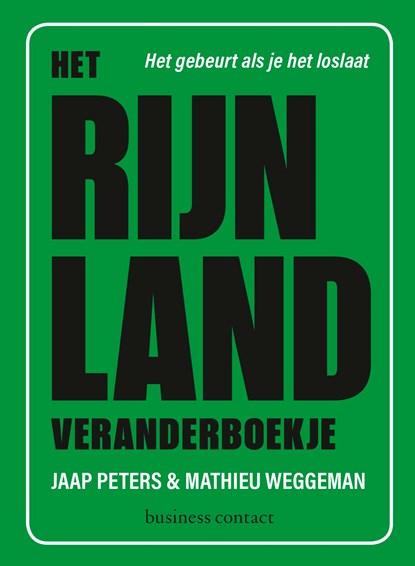Het Rijnland veranderboekje, Jaap Peters ; Mathieu Weggeman - Ebook - 9789047010326