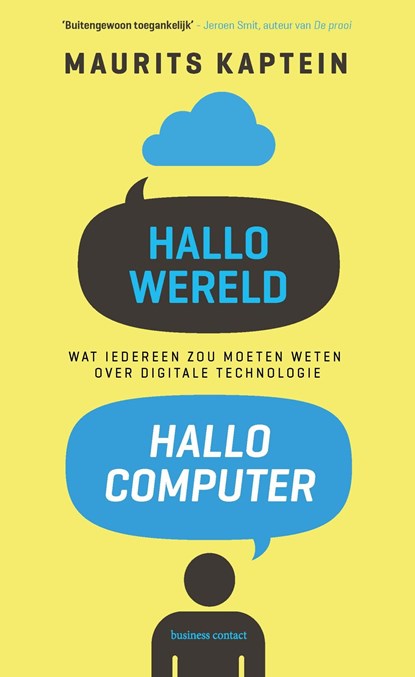 Hallo wereld, hallo computer, Maurits Kaptein - Ebook - 9789047010418