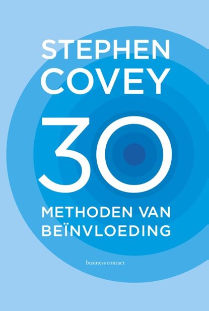 30 methoden van beïnvloeding, Stephen Covey - Gebonden - 9789047010456