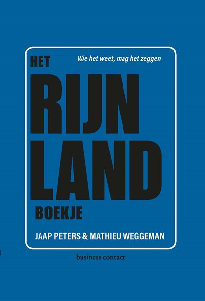 Het Rijnland-boekje, Jaap Peters ; Mathieu Weggeman - Paperback - 9789047010487