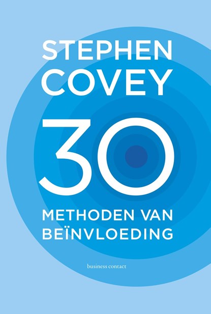 30 methoden van beinvloeding, Stephen R. Covey - Ebook - 9789047010517