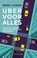 Uber voor alles, Rens Lieman - Paperback - 9789047011101
