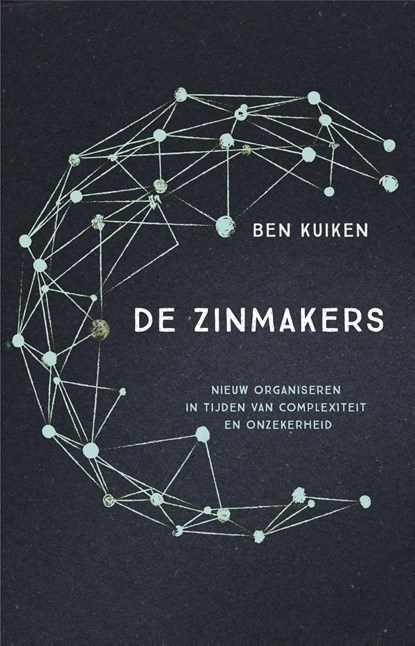 De Zinmakers, Ben Kuiken - Paperback - 9789047011231