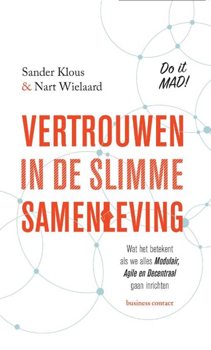 Vertrouwen in de slimme samenleving, Sander Klous ; Nart Wielaard - Paperback - 9789047011293