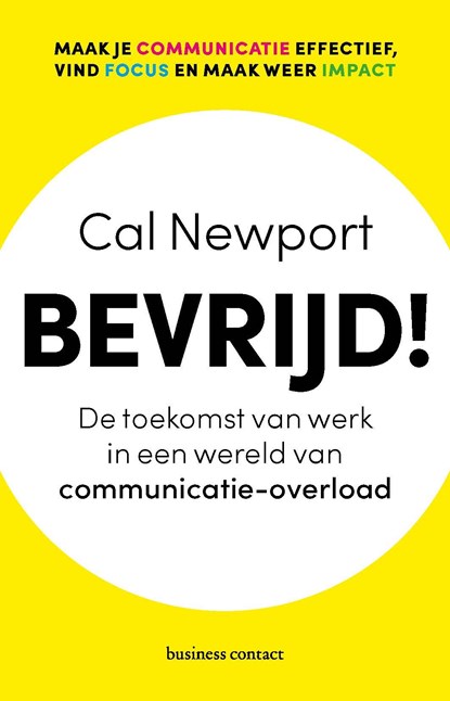 Bevrijd!, Cal Newport - Ebook - 9789047011934