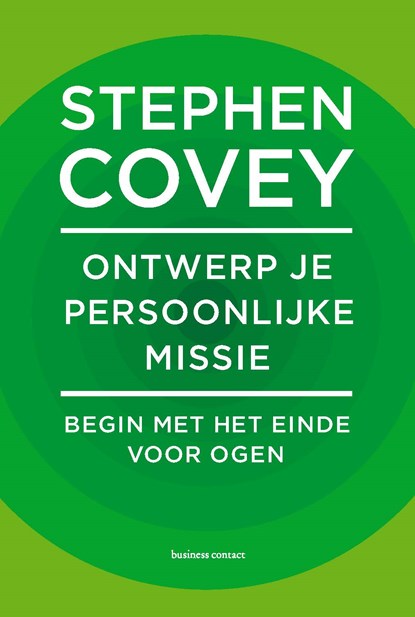Ontwerp je persoonlijke missie, Stephen Covey - Gebonden - 9789047012177