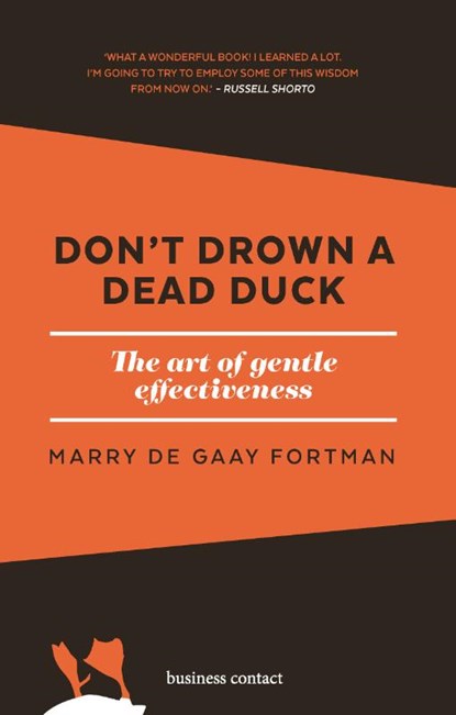 Don't drown a dead duck, Marry de Gaay Fortman - Paperback - 9789047012702
