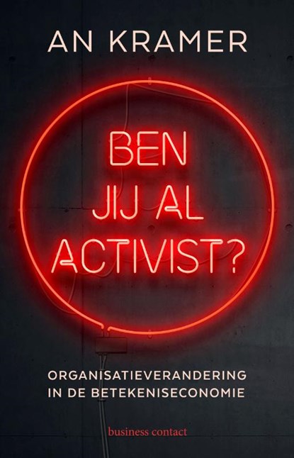 Ben jij al activist?, An Kramer - Paperback - 9789047012771