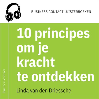 10 principes om je kracht te ontdekken, Linda van den Driessche - Luisterboek MP3 - 9789047012849