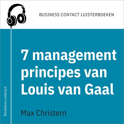 De 7 managementprincipes van Louis van Gaal, Max Christern - Luisterboek MP3 - 9789047012917