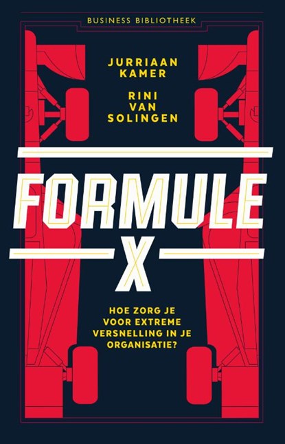 Formule X, Jurriaan Kamer ; Rini van Solingen - Gebonden - 9789047012924