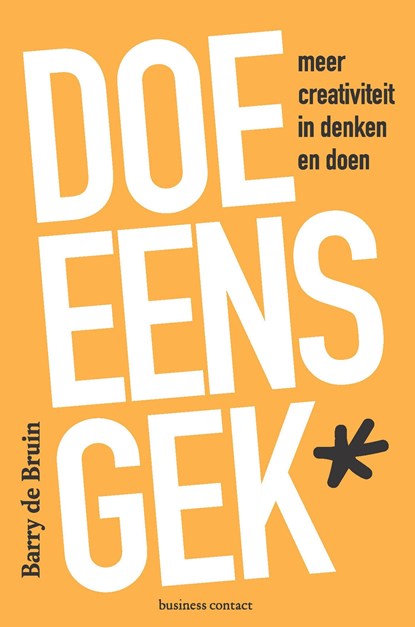 Doe eens gek, Barry de Bruin - Ebook - 9789047013013