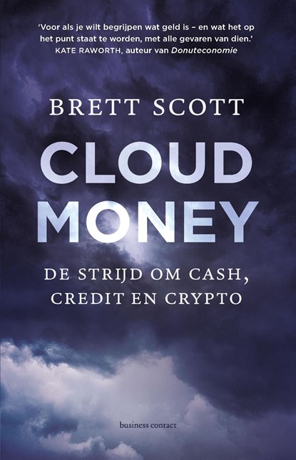 Cloudmoney, Brett Scott - Ebook - 9789047013105