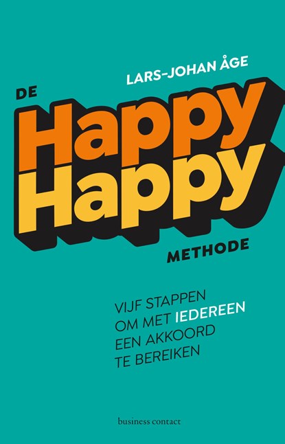 De happy-happymethode, Lars-Johan Åge - Paperback - 9789047013174