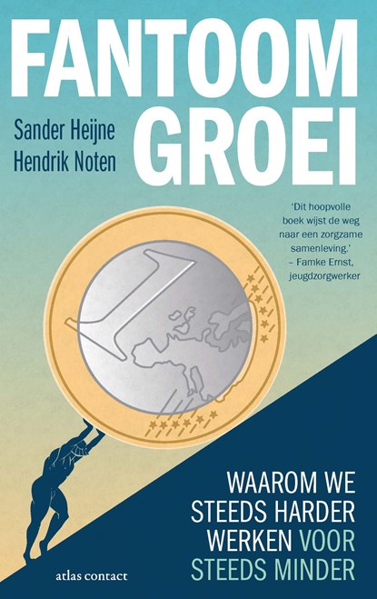 Fantoomgroei, Sander Heijne ; Hendrik Noten - Ebook - 9789047013259