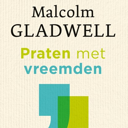 Praten met vreemden, Malcolm Gladwell - Luisterboek MP3 - 9789047013396