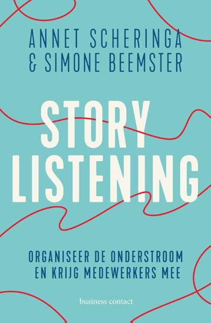 Storylistening, Annet Scheringa ; Simone Beemster - Paperback - 9789047013686