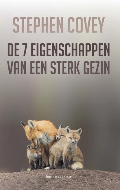 De zeven eigenschappen van een sterk gezin, Stephen R. Covey - Paperback - 9789047013785