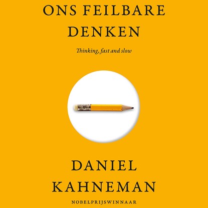 Ons feilbare denken, Daniel Kahneman - Luisterboek MP3 - 9789047013860
