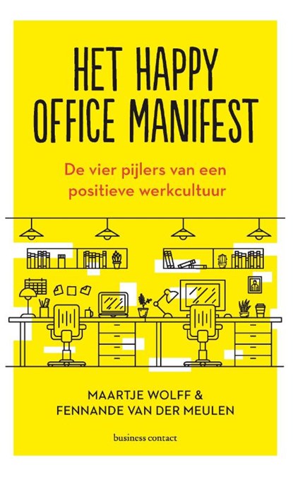 Het Happy Office manifest, Maartje Wolff-Jansen ; Fennande van der Meulen - Paperback - 9789047013907