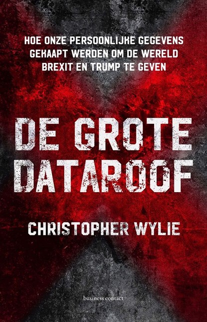 De grote dataroof, Christopher Wylie - Ebook - 9789047013938