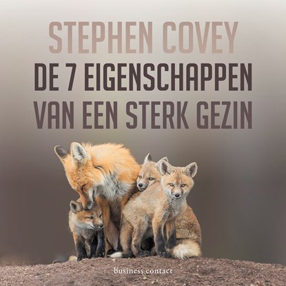 De zeven eigenschappen van een sterk gezin, Stephen R. Covey - Luisterboek MP3 - 9789047014065