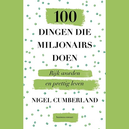100 dingen die miljonairs doen, Nigel Cumberland - Luisterboek MP3 - 9789047014089