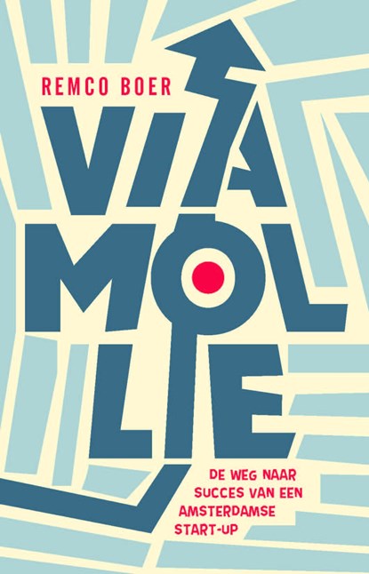 Via Mollie, Remco Boer - Ebook - 9789047014140