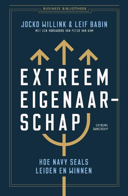 Extreem eigenaarschap, Jocko Willink ; Leif Babin - Paperback - 9789047014294