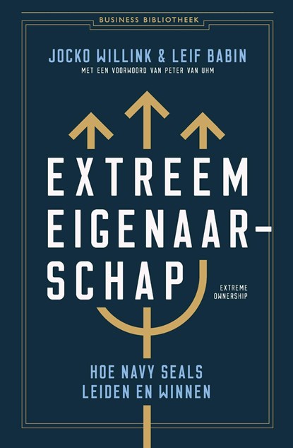 Extreem eigenaarschap, Jocko Willink ; Leif Babin - Ebook - 9789047014300